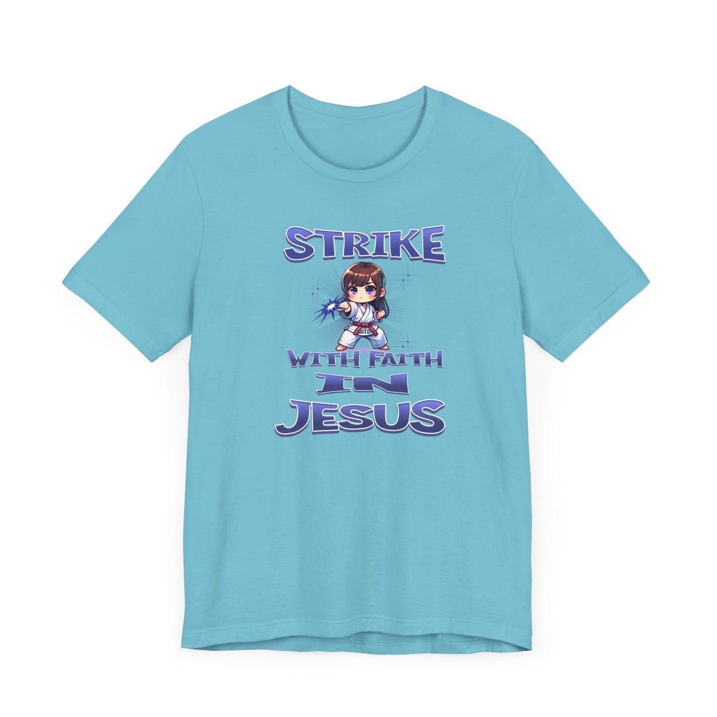 JITD STRIKE WITH FAITH TEE