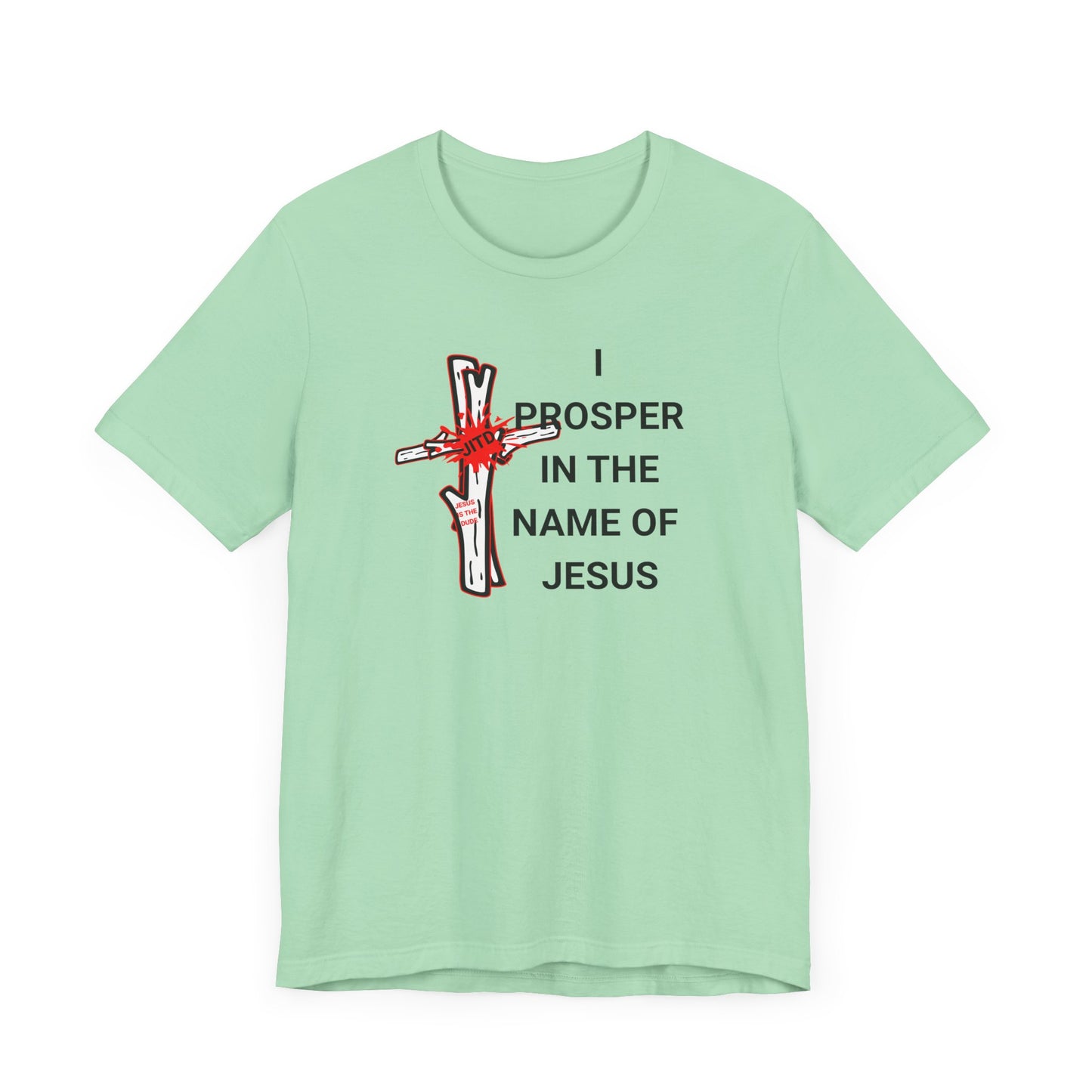 JITD "I PROSPER" TEE