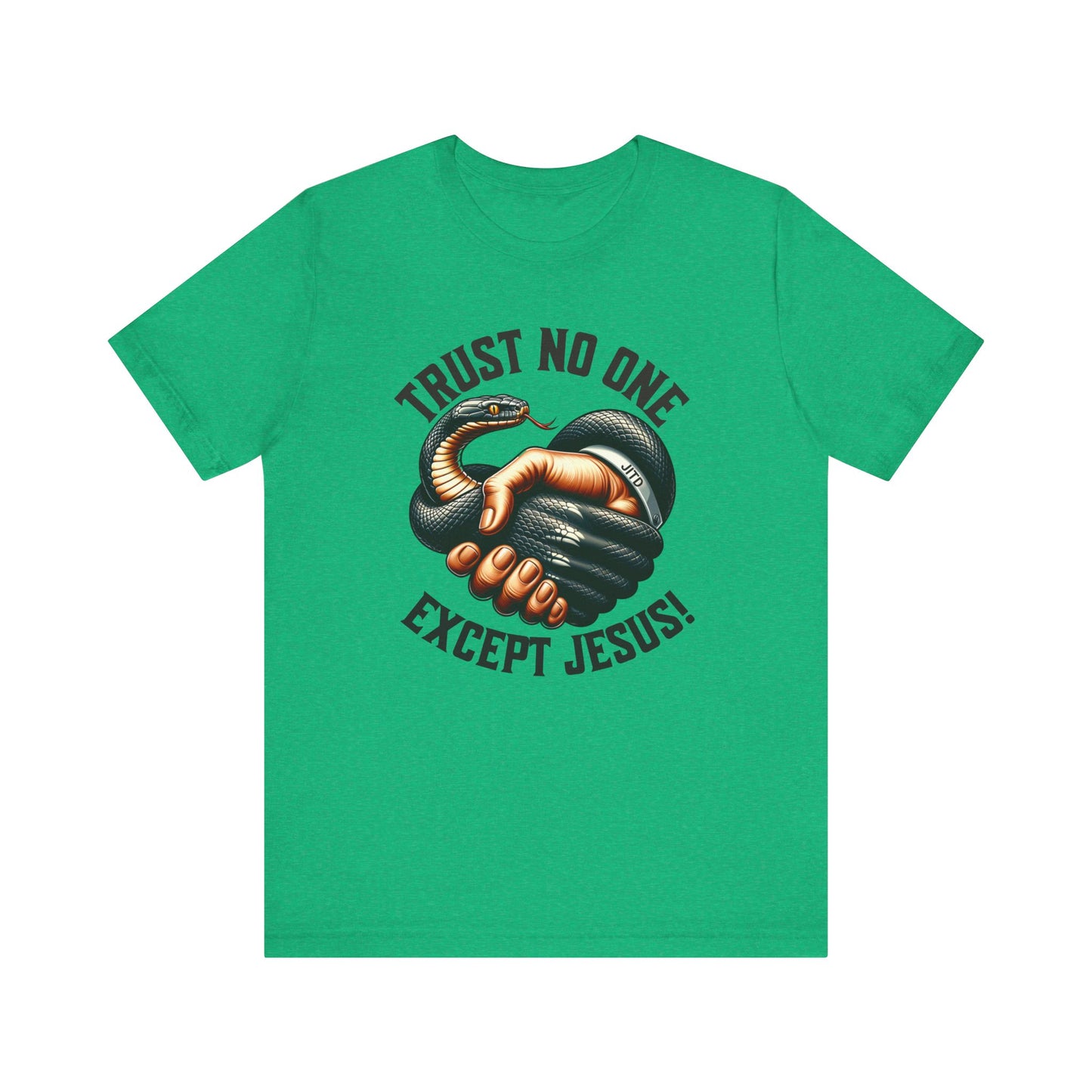 JITD TRUST NO ONE TEE