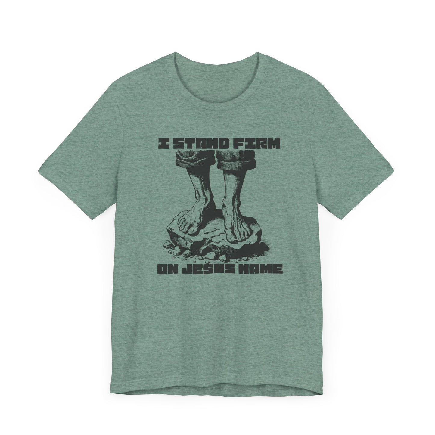 JITD "I STAND FIRM" TEE
