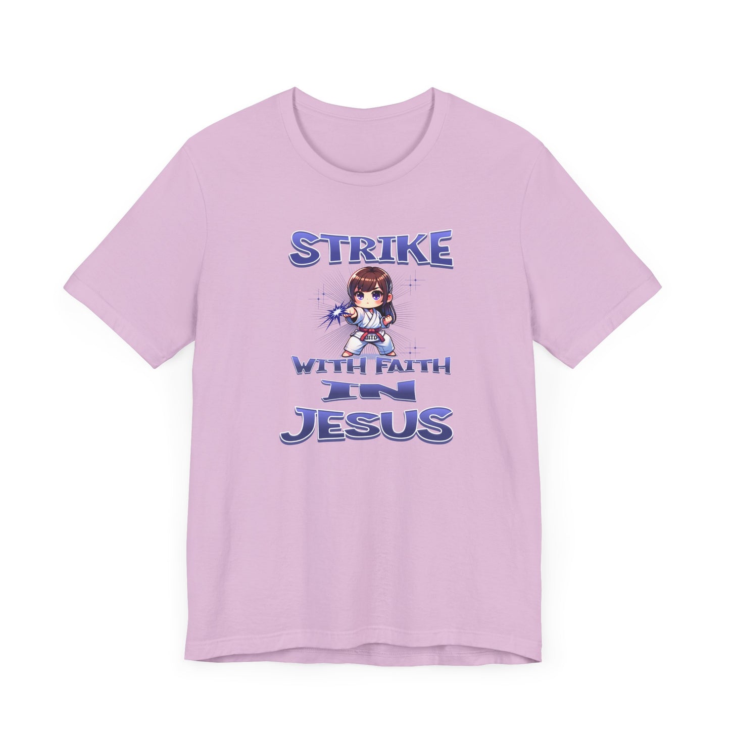 JITD STRIKE WITH FAITH TEE