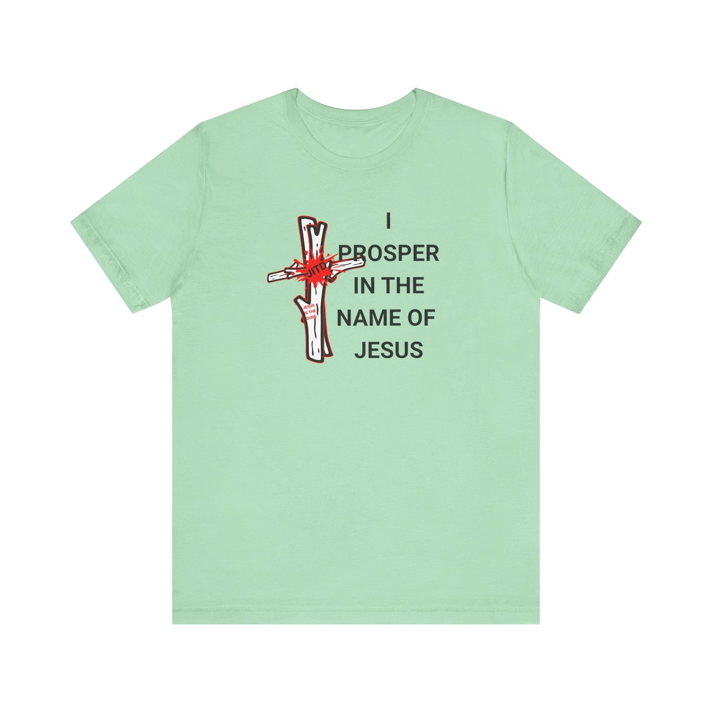 JITD "I PROSPER" TEE