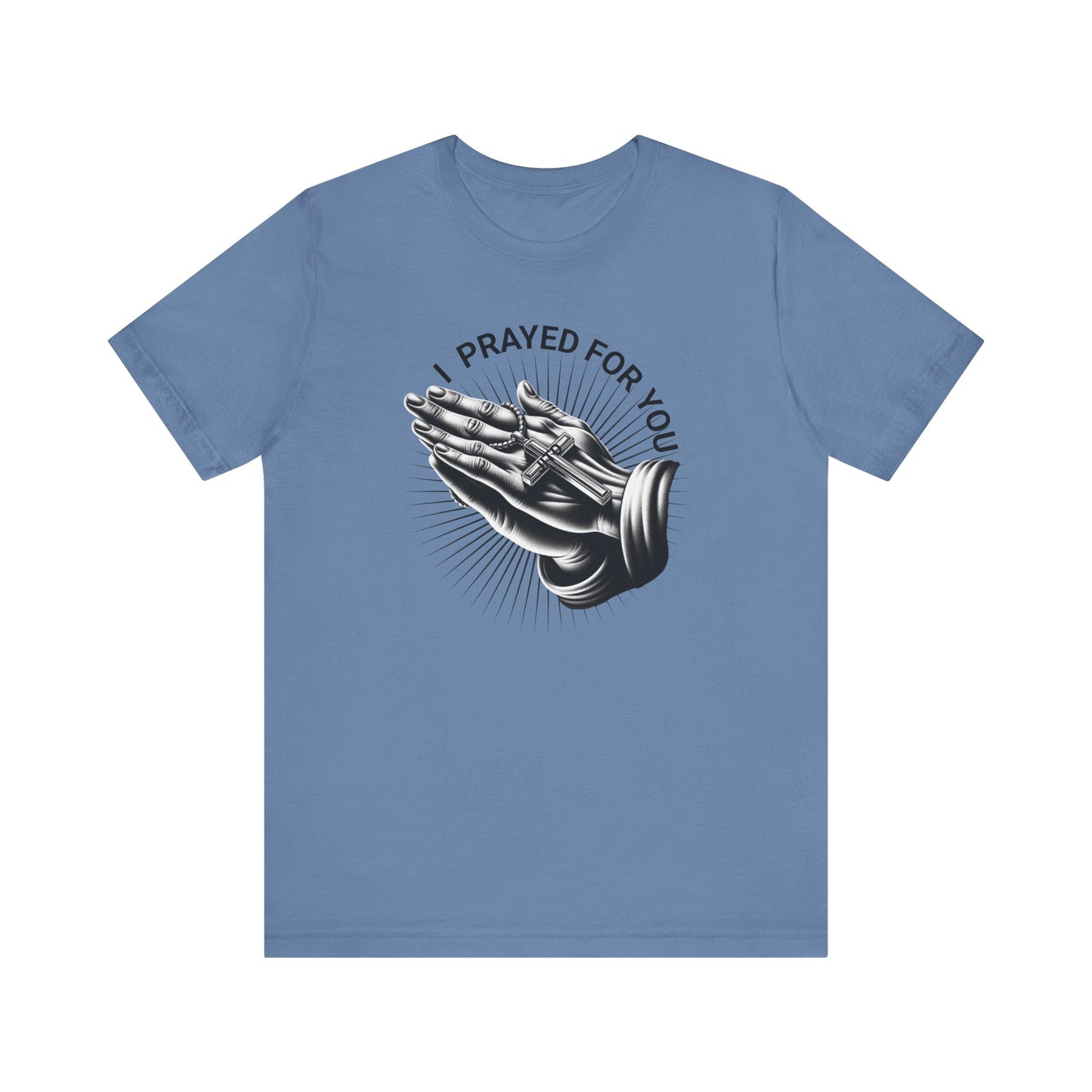 JITD "I PRAYED" HANDS TEE