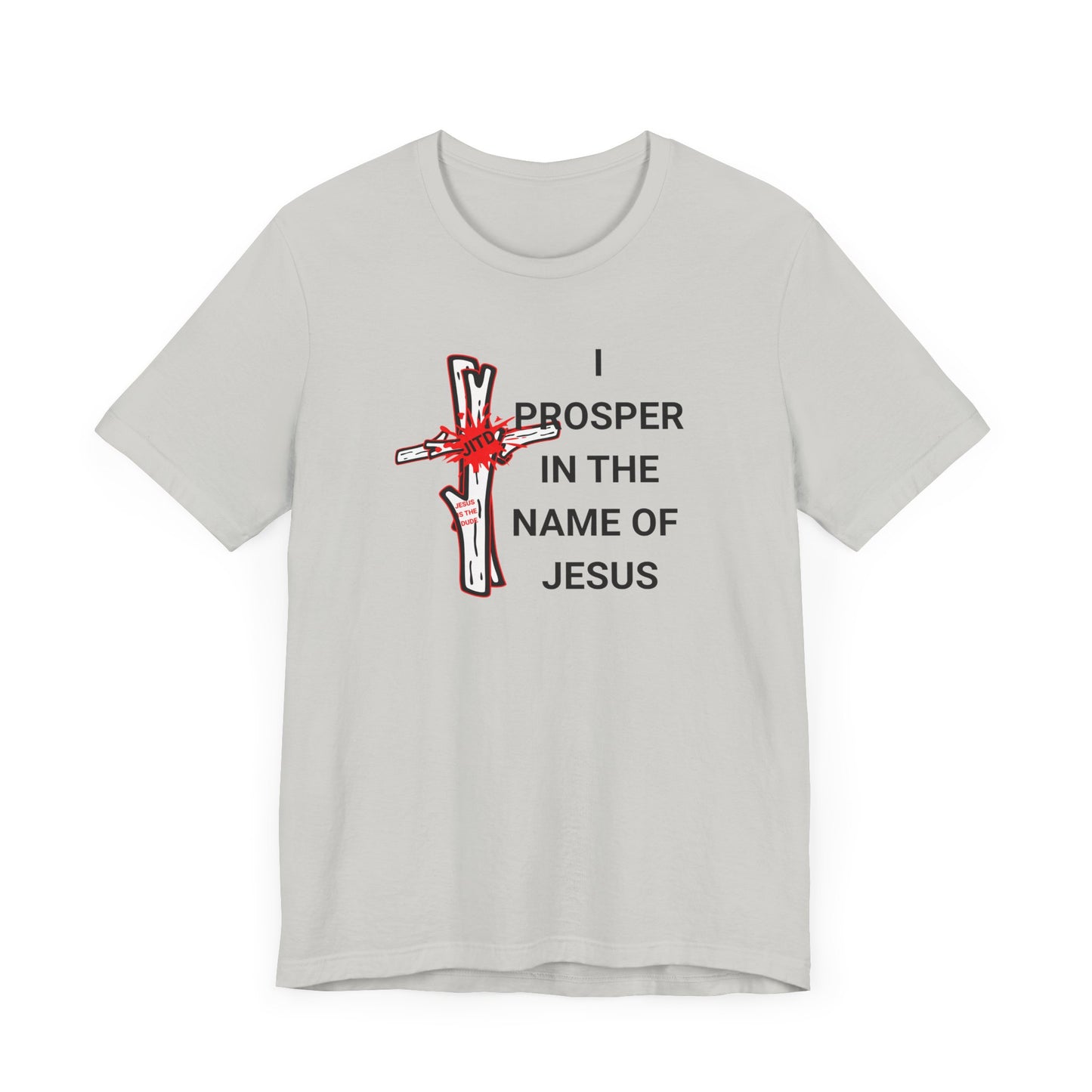 JITD "I PROSPER" TEE