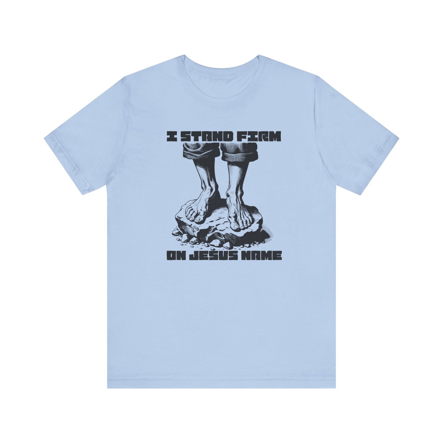 JITD "I STAND FIRM" TEE