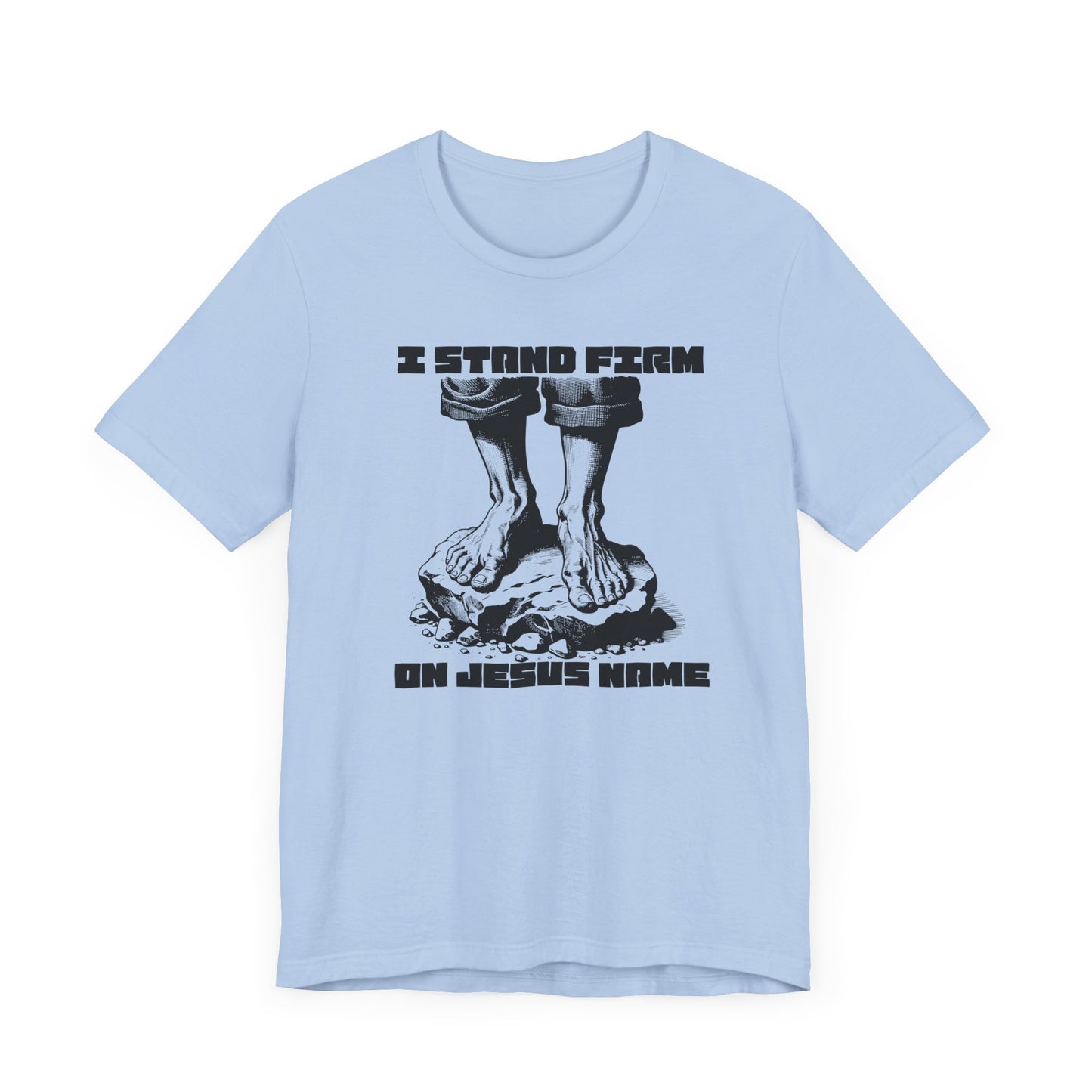 JITD "I STAND FIRM" TEE