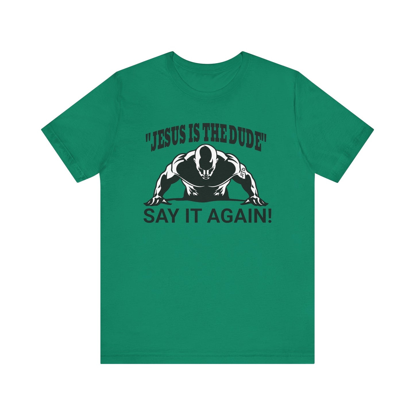 JITD SAY IT AGAIN TEE