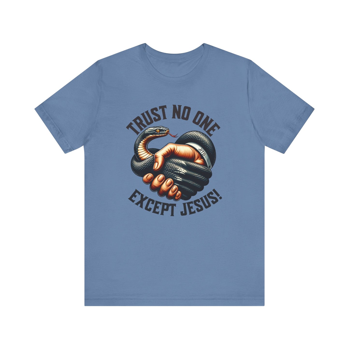JITD TRUST NO ONE TEE