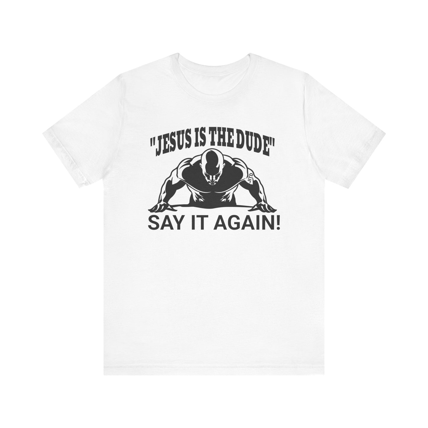 JITD SAY IT AGAIN TEE