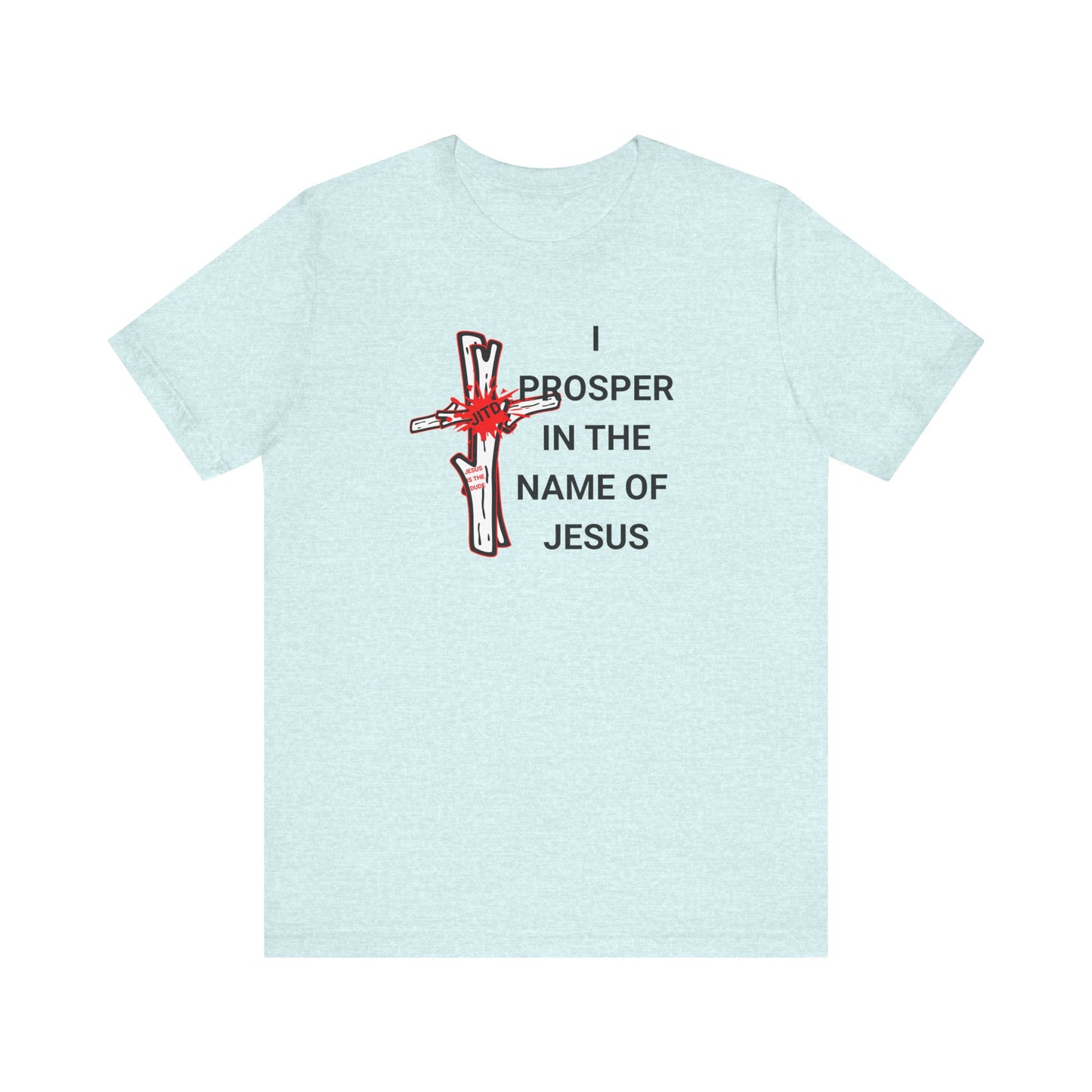 JITD "I PROSPER" TEE