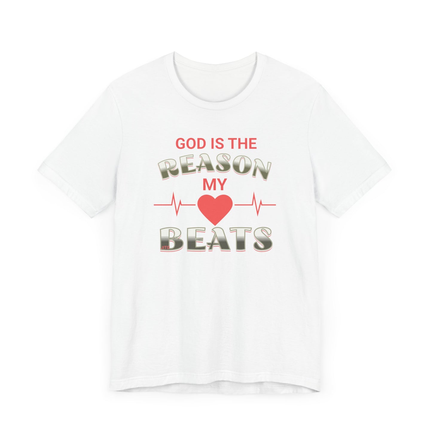 JITD GOD IS THE REASON TEE