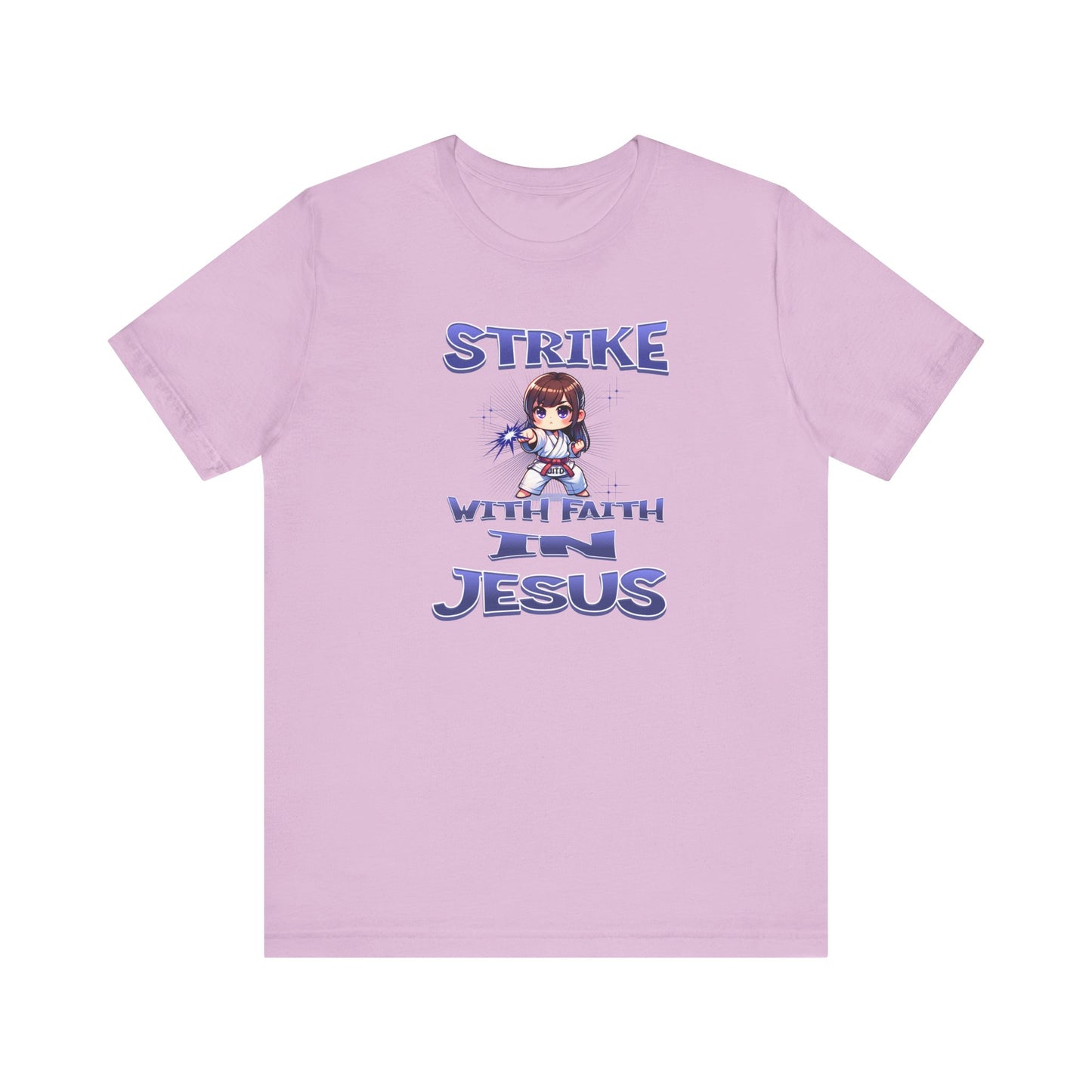 JITD STRIKE WITH FAITH TEE