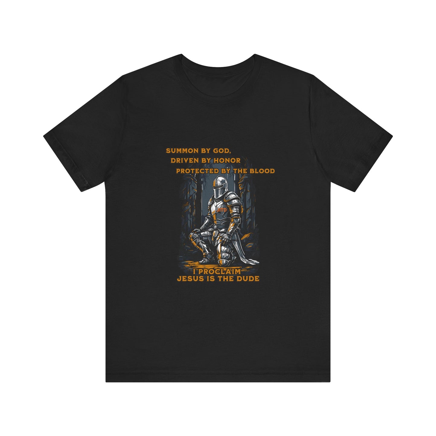 JESUS IS THE DUDE "I PROCLAIM" TEE