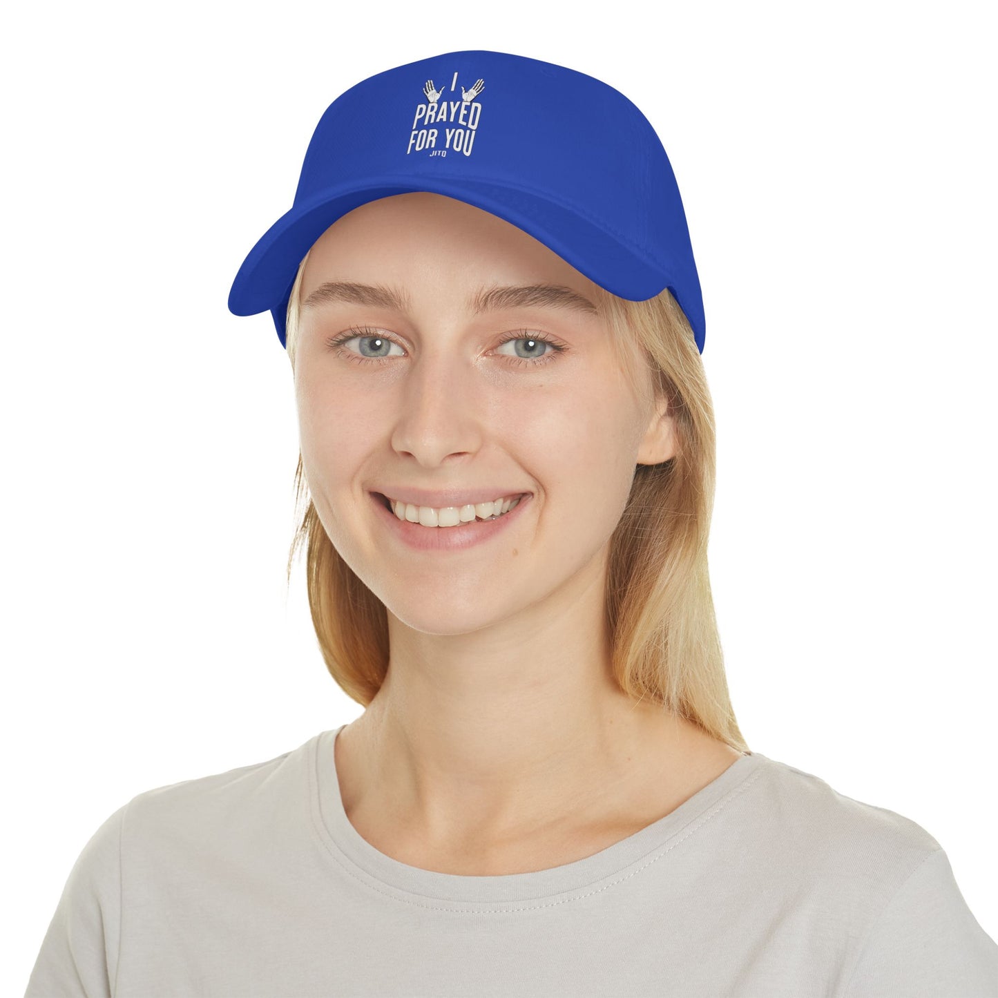 JITD "I PRAYED FOR YOU" CAP
