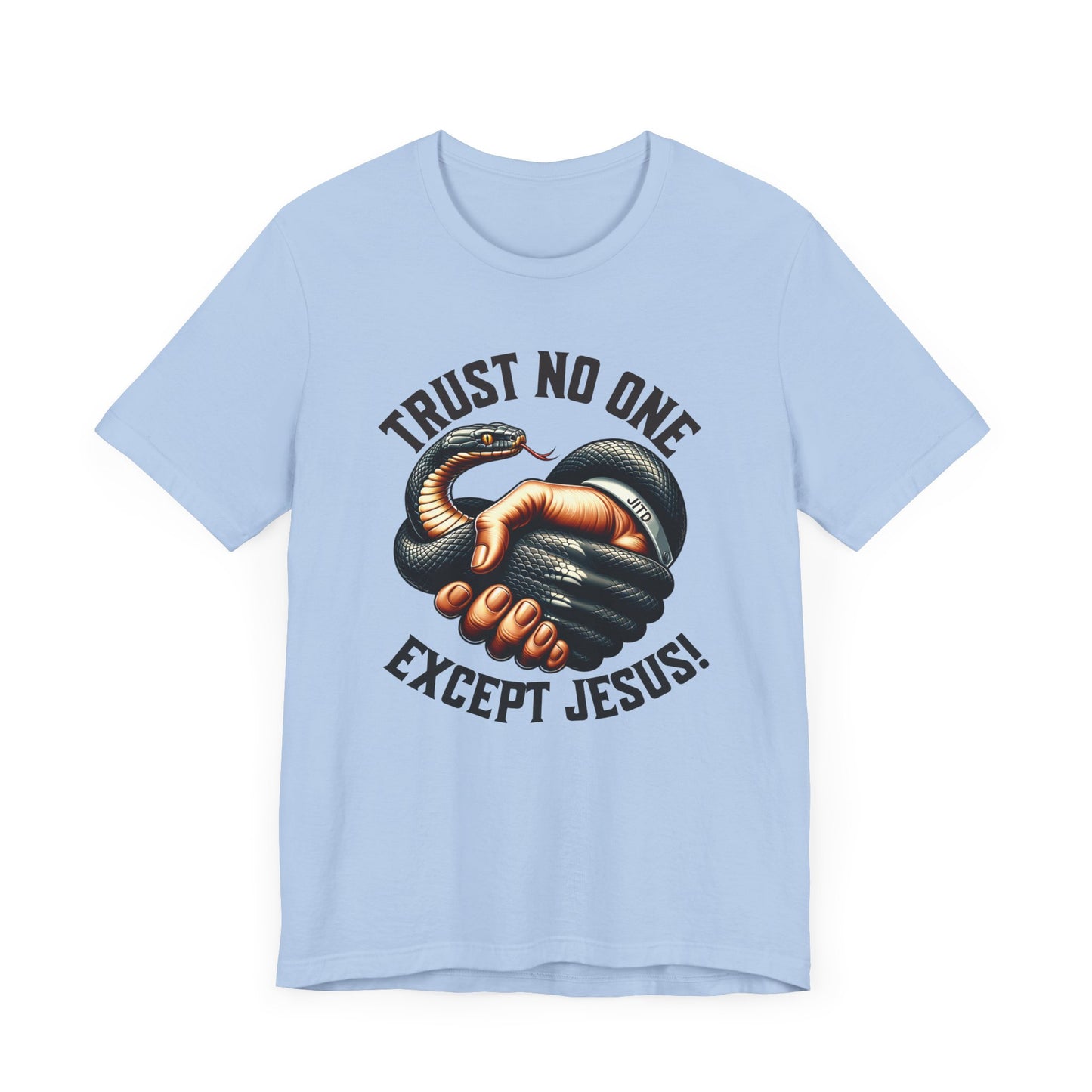 JITD TRUST NO ONE TEE