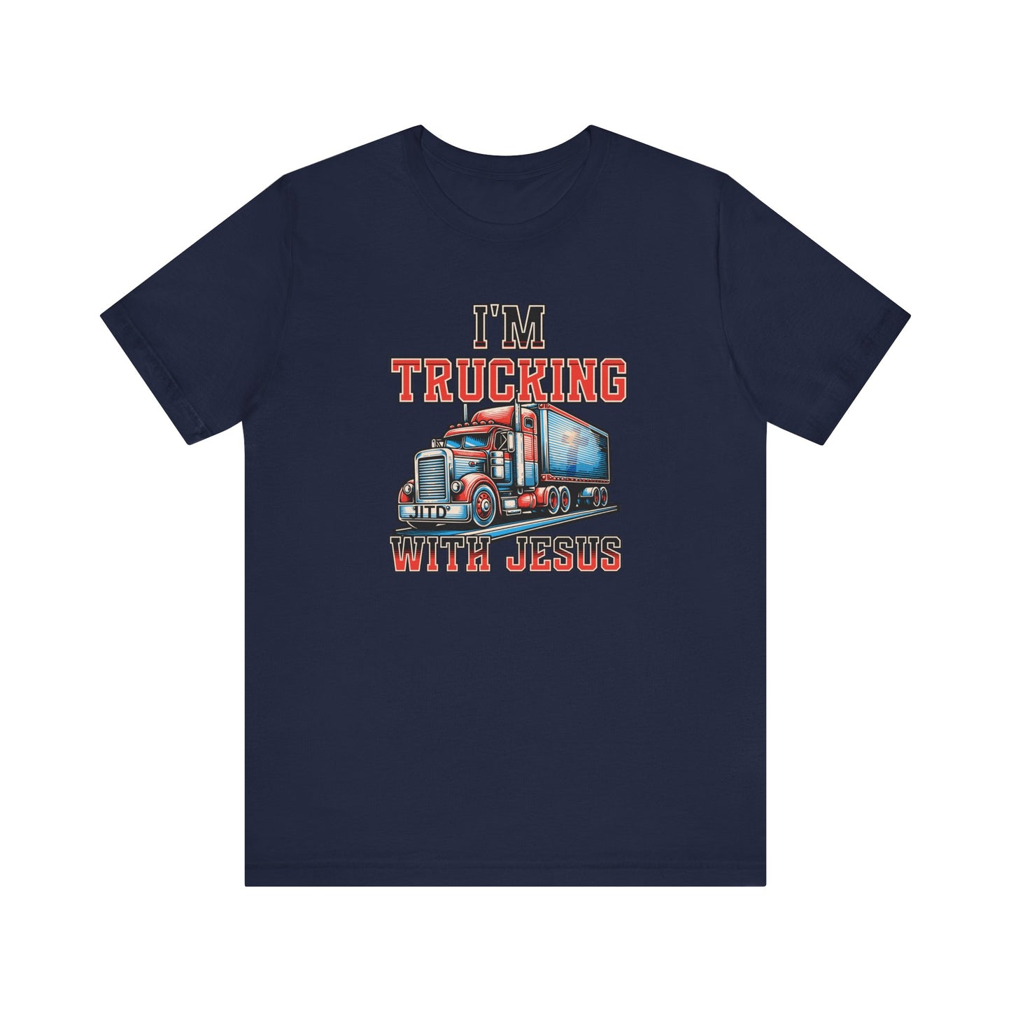 JITD "I'M TRUCKING" TEE