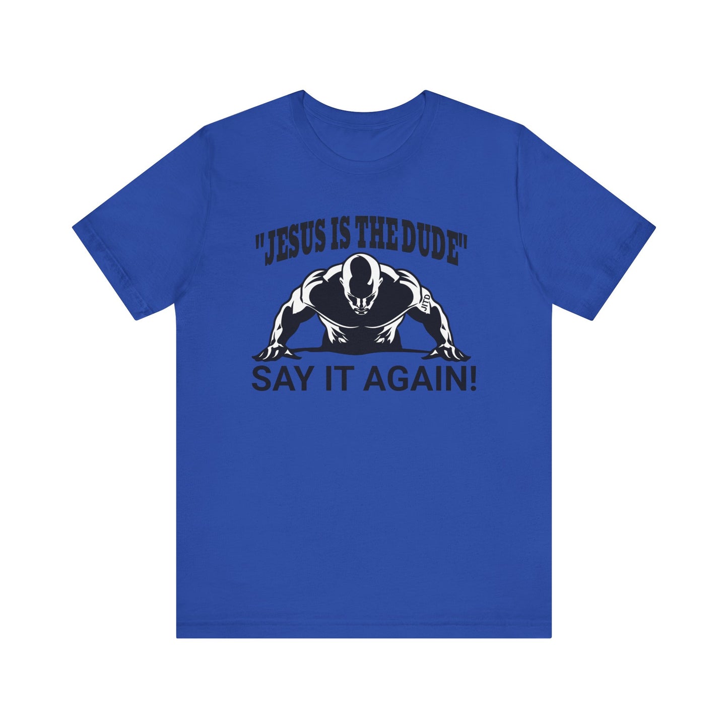 JITD SAY IT AGAIN TEE