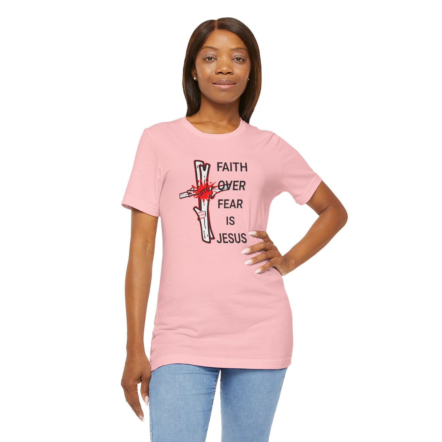 JITD FAITH OVER FEAR TEE