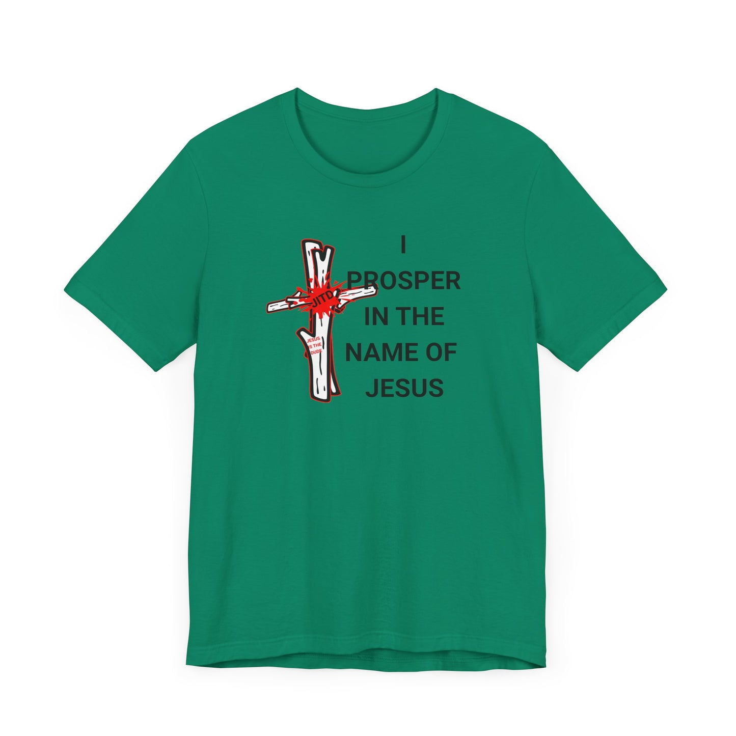 JITD "I PROSPER" TEE