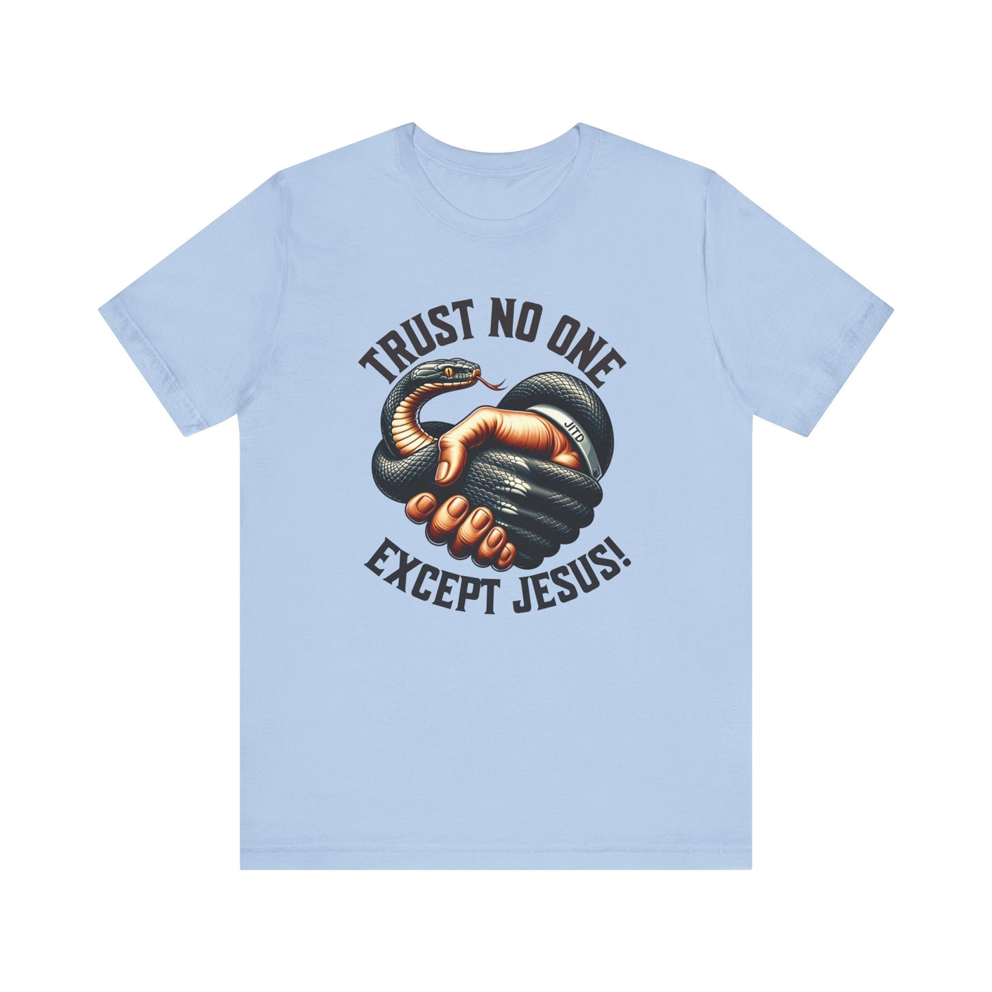 JITD TRUST NO ONE TEE