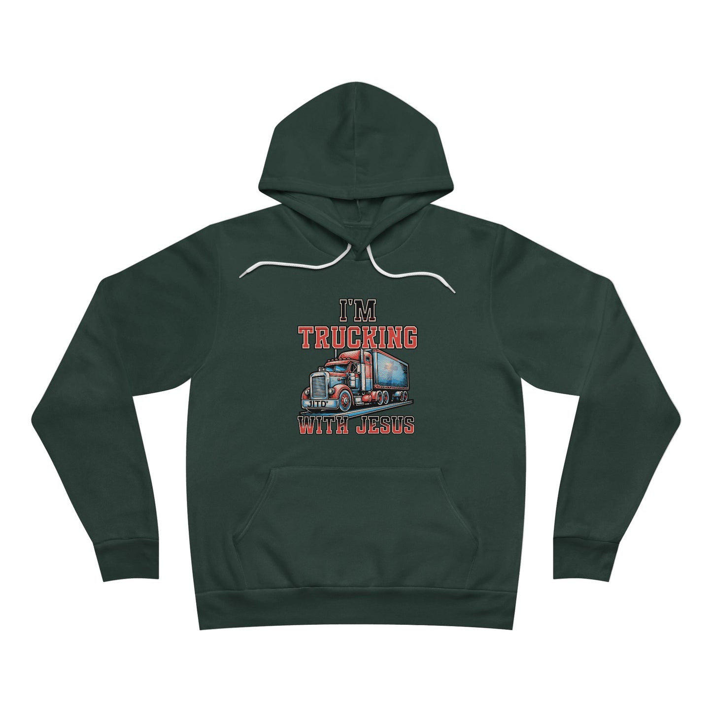 JITD "I'M TRUCKING" HOODIE