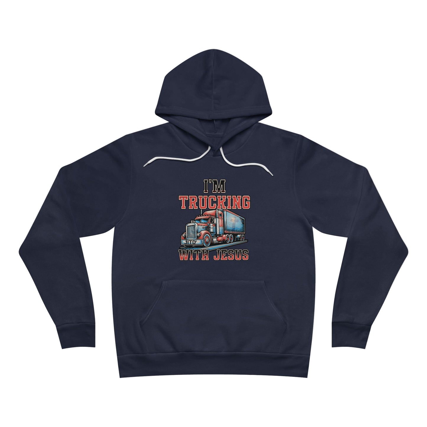 JITD "I'M TRUCKING" HOODIE