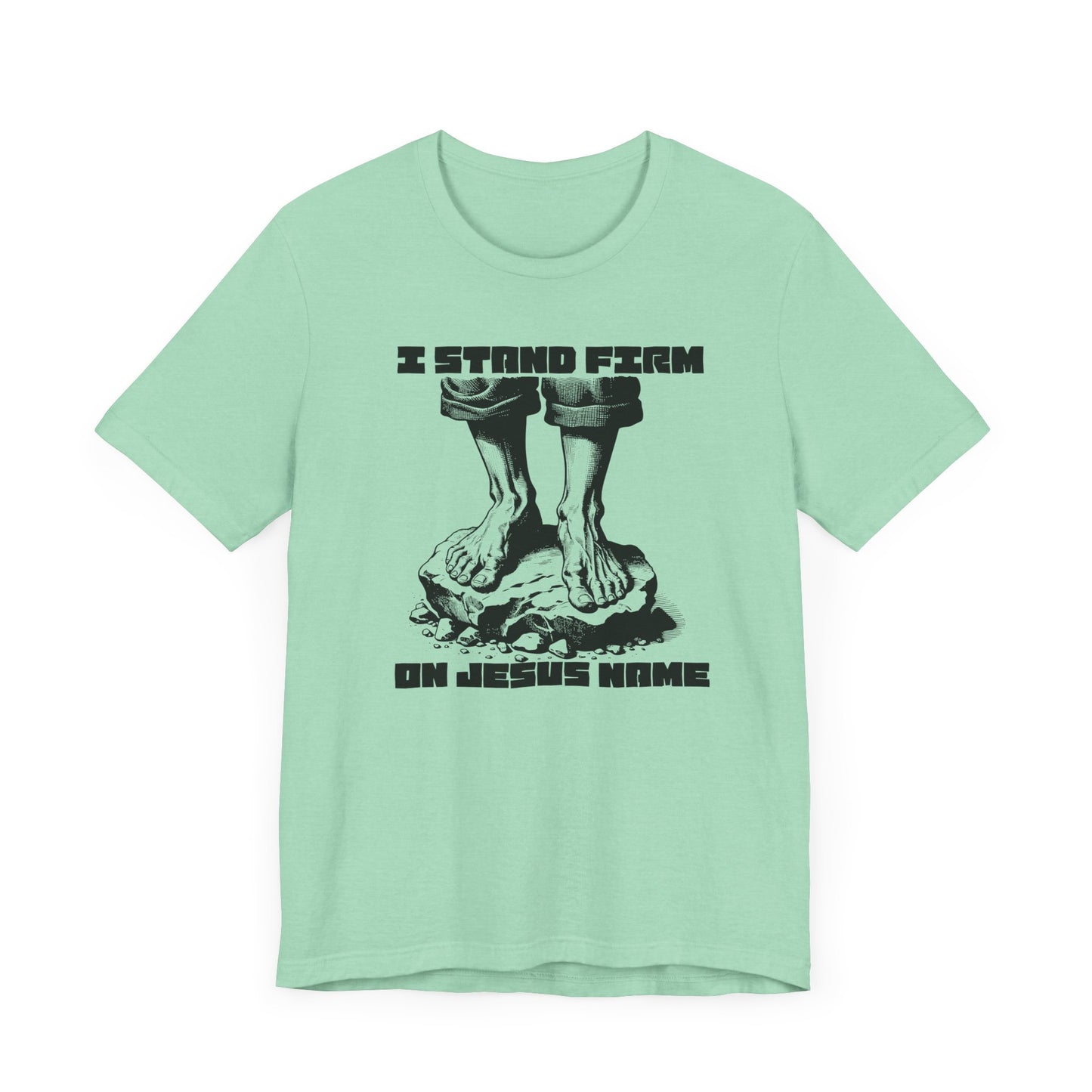 JITD "I STAND FIRM" TEE