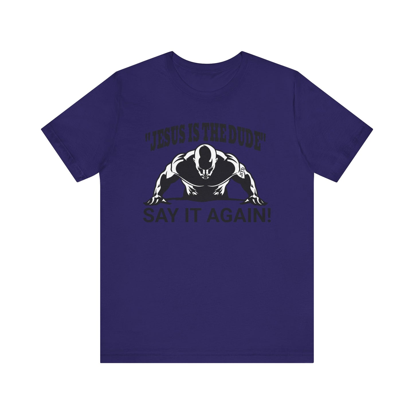 JITD SAY IT AGAIN TEE
