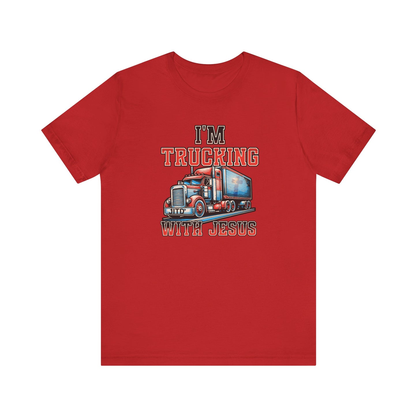 JITD "I'M TRUCKING" TEE