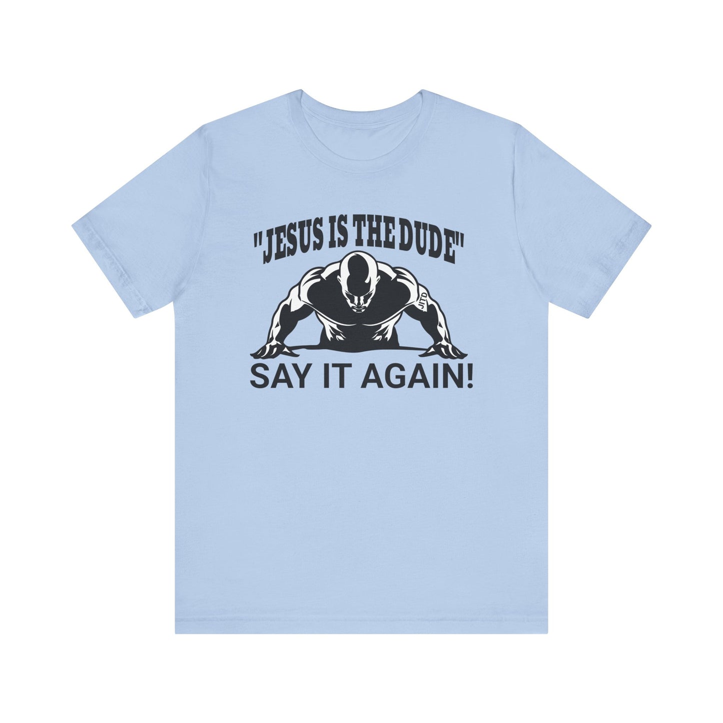JITD SAY IT AGAIN TEE