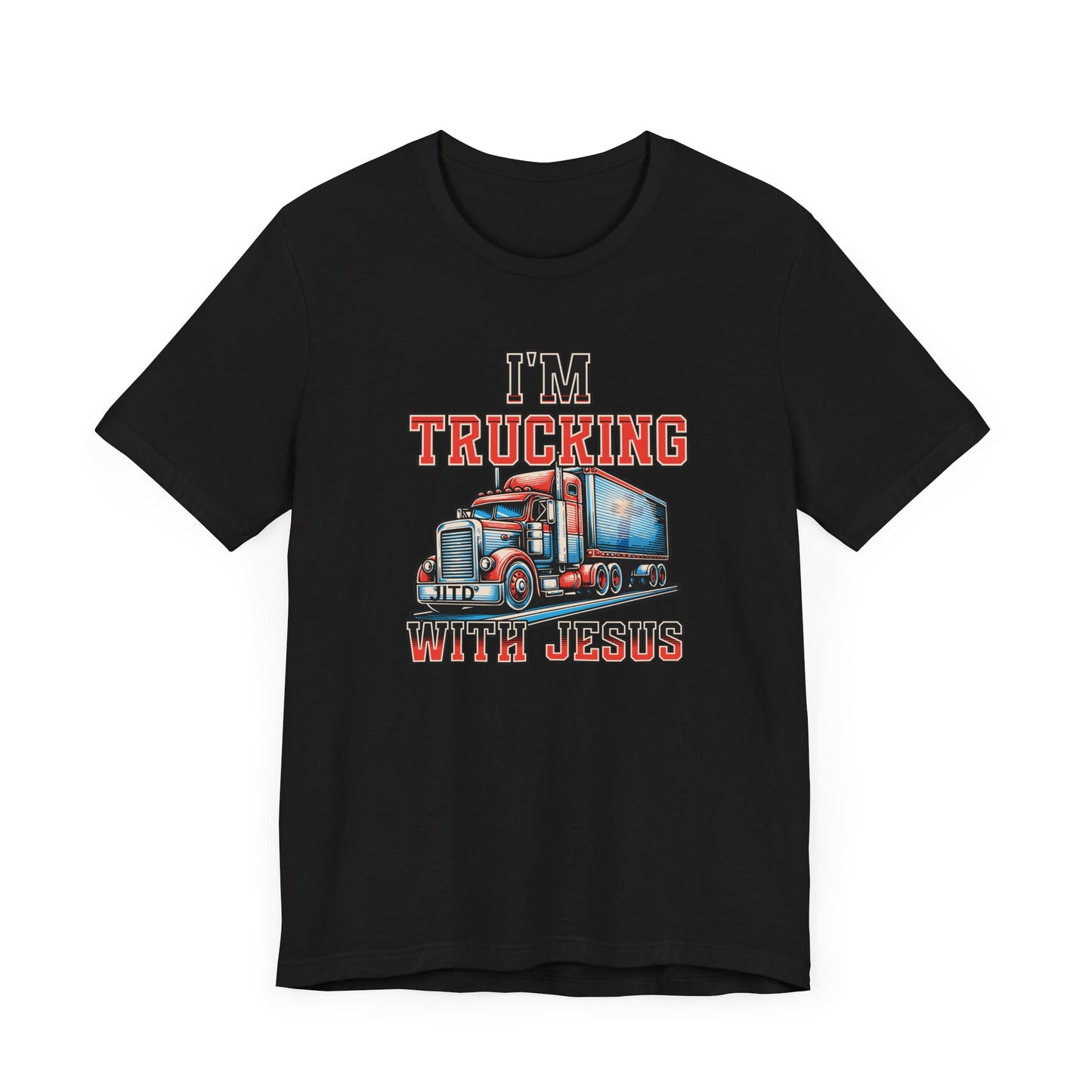 JITD "I'M TRUCKING" TEE