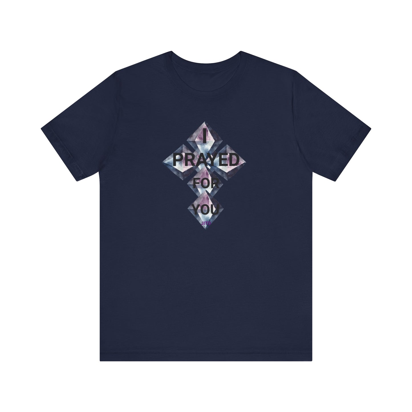 JITD "I PRAYED" DIAMOND CROSS TEE