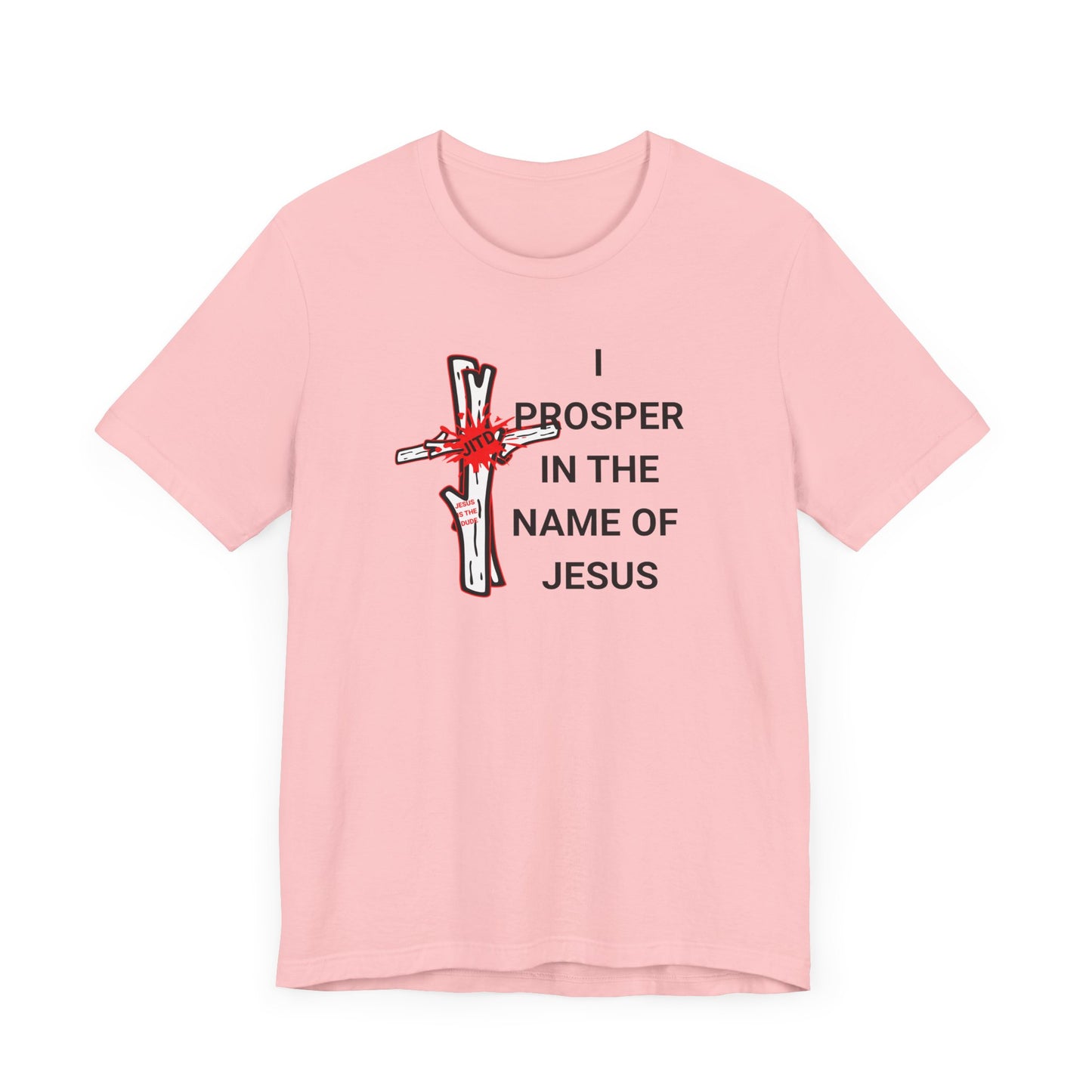 JITD "I PROSPER" TEE