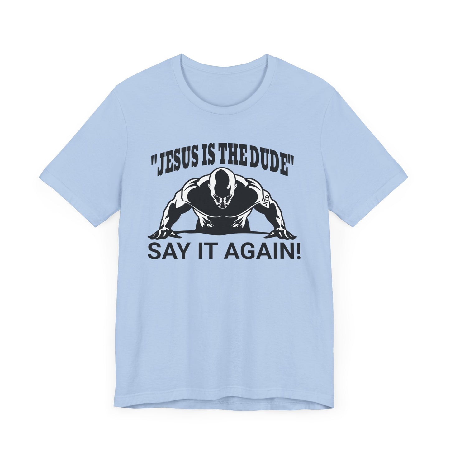 JITD SAY IT AGAIN TEE