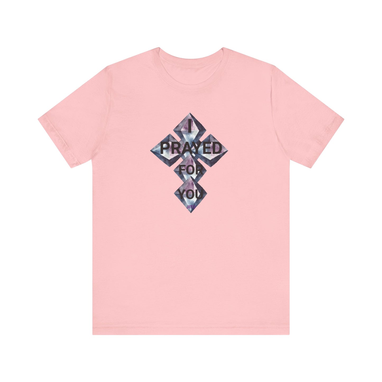JITD "I PRAYED" DIAMOND CROSS TEE