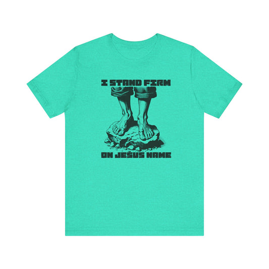 JITD "I STAND FIRM" TEE